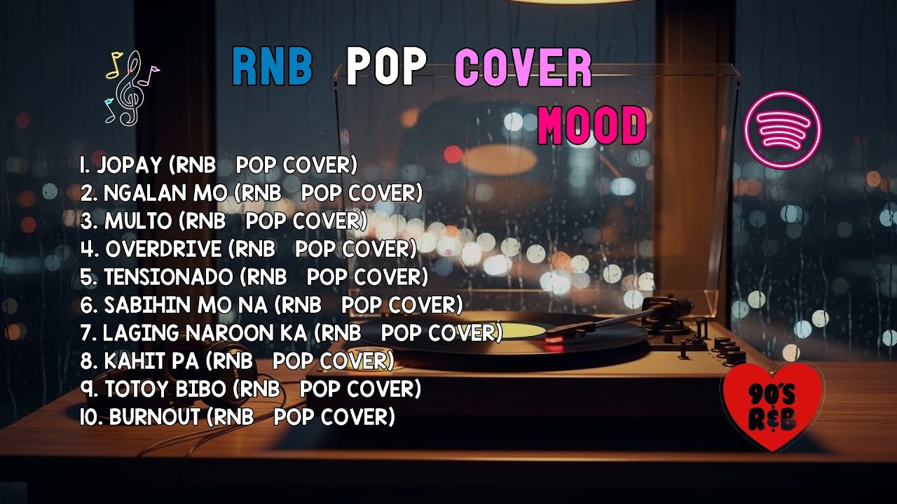 RnB Pop Cover Mood | JOPAY, NGALAN MO & MULTO