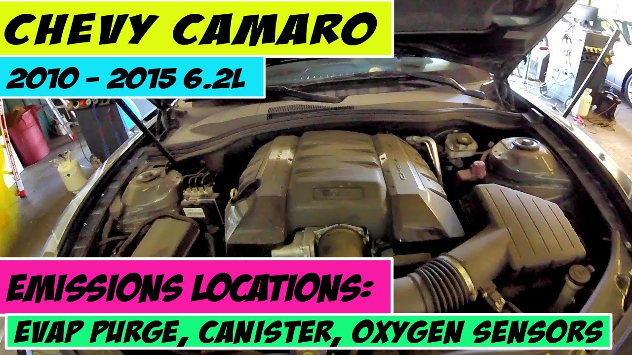 ⫷ Chevy │ Camaro │ 2010 - 2015 6.2L │ Emissions Locations: PCV, EVAP, Oxygen Sensors ⫸