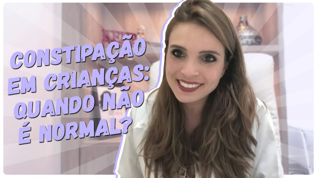 Constipação em Crianças: O Que Fazer?