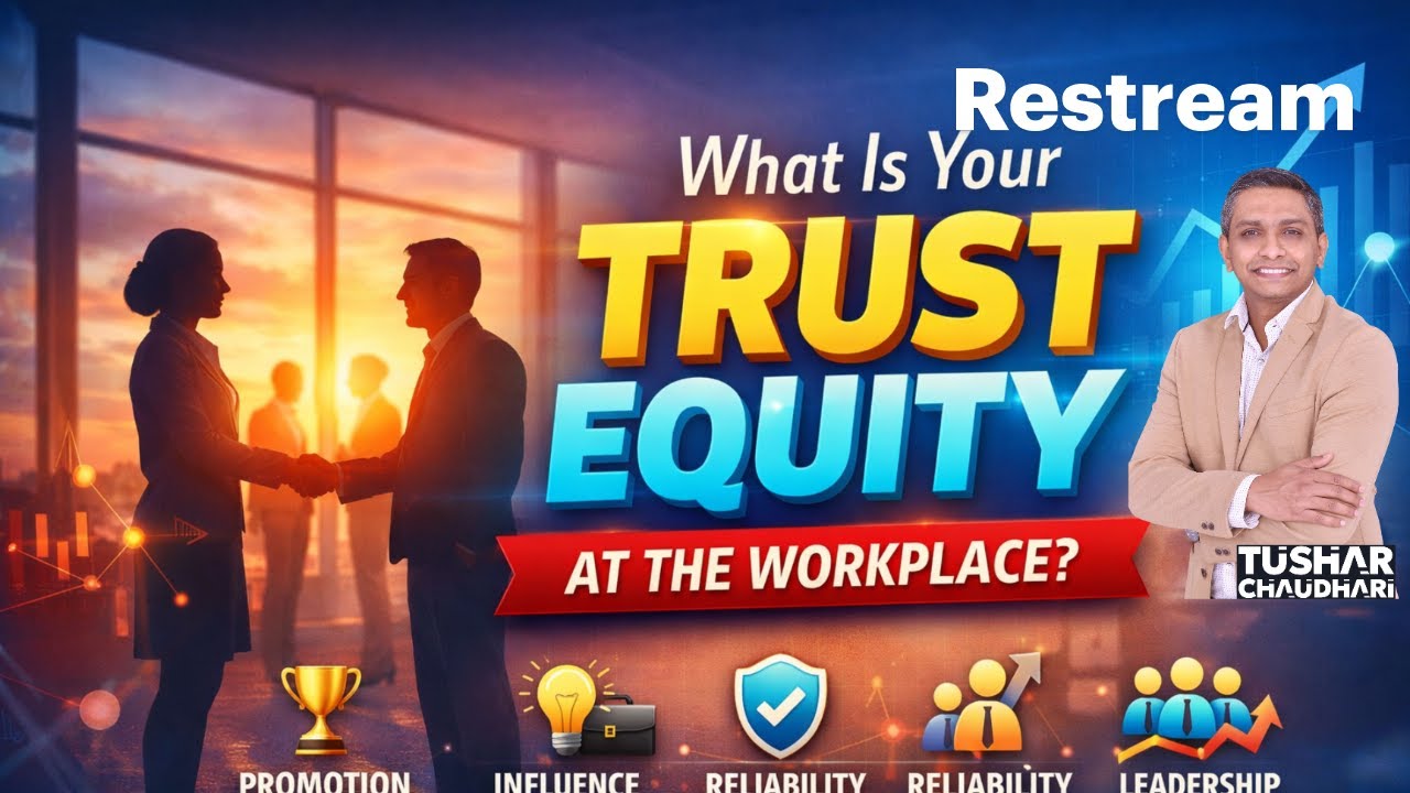 What Is Your Trust Equity At Workplace?