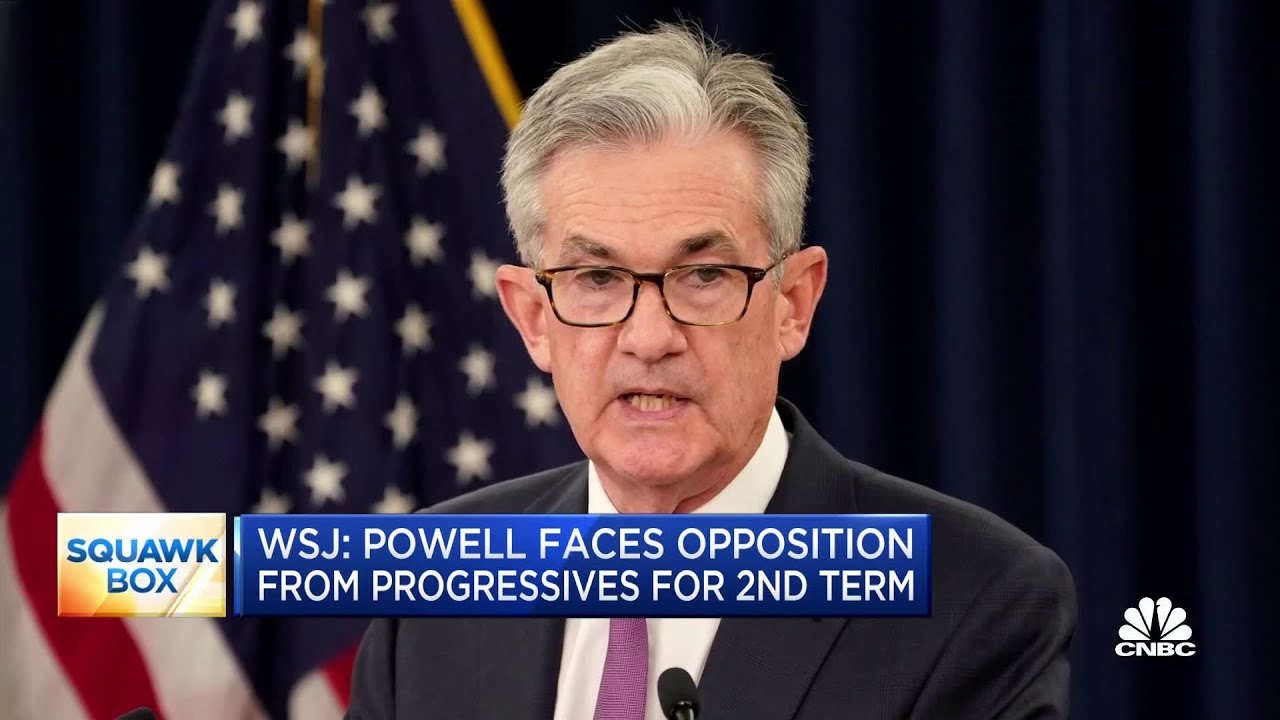 Fed Chair Jerome Powell may face opposition from progressives for second term