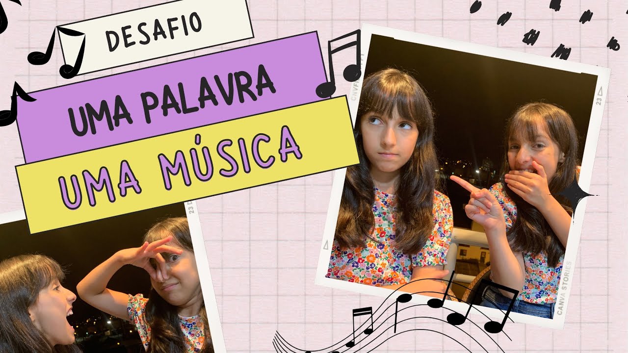 DESAFIO: UMA PALAVRA, UMA MÚSICA - PARTE 2 🎶🧡