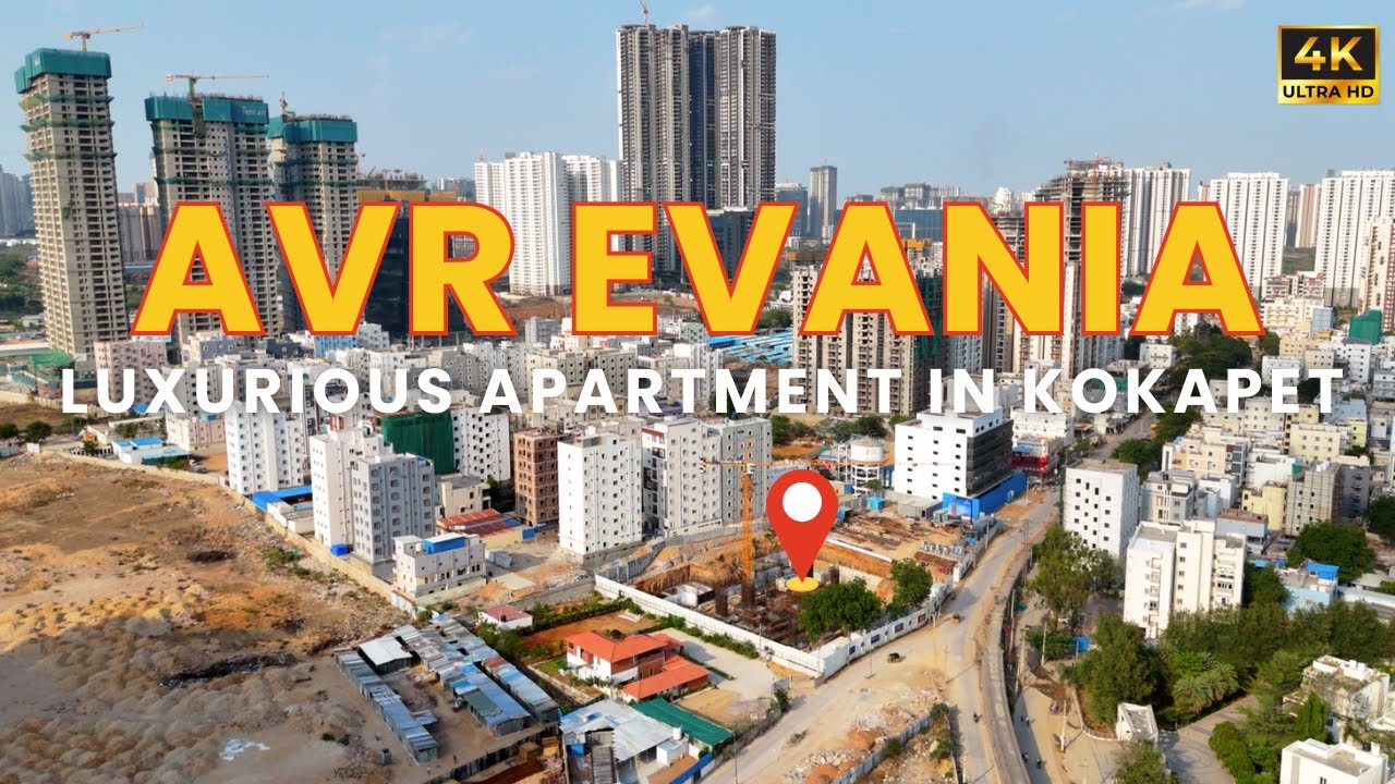 AVR Evania : Exploring Luxurious Apartment Community in Kokapet || Kokapet Real Estate