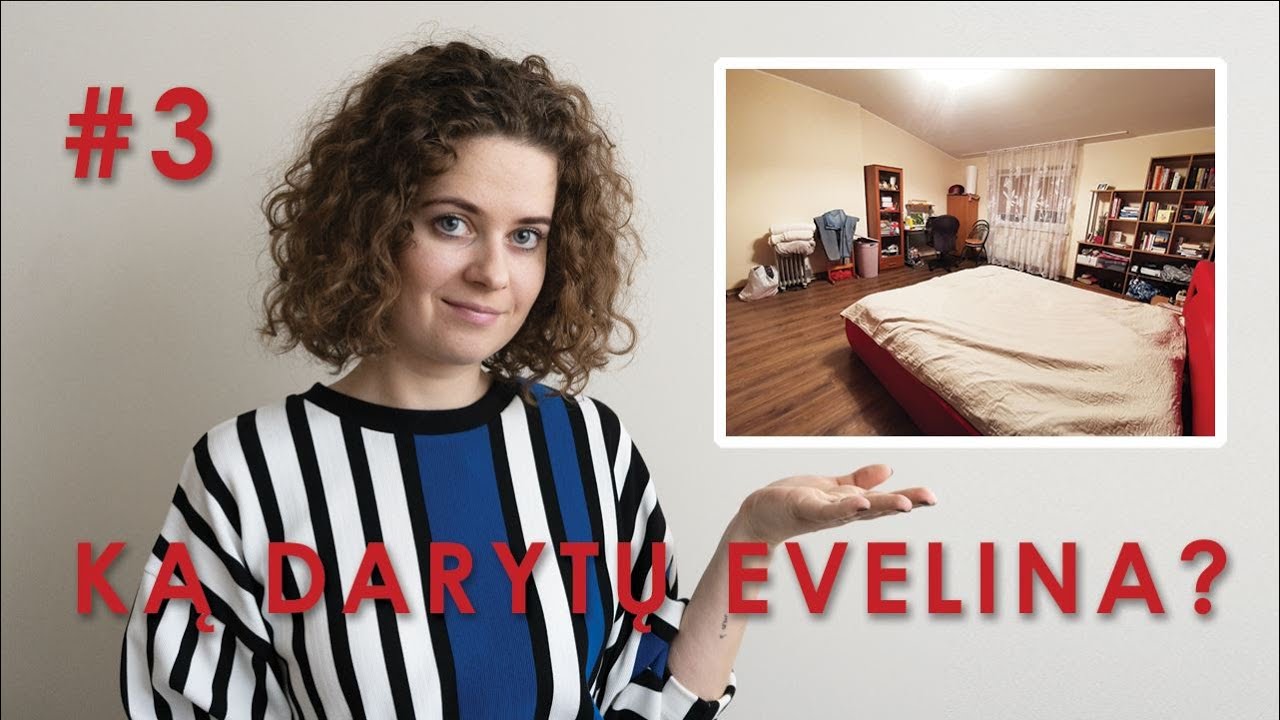 KDE/Ką darytų Evelina?#3 MIEGAMASIS