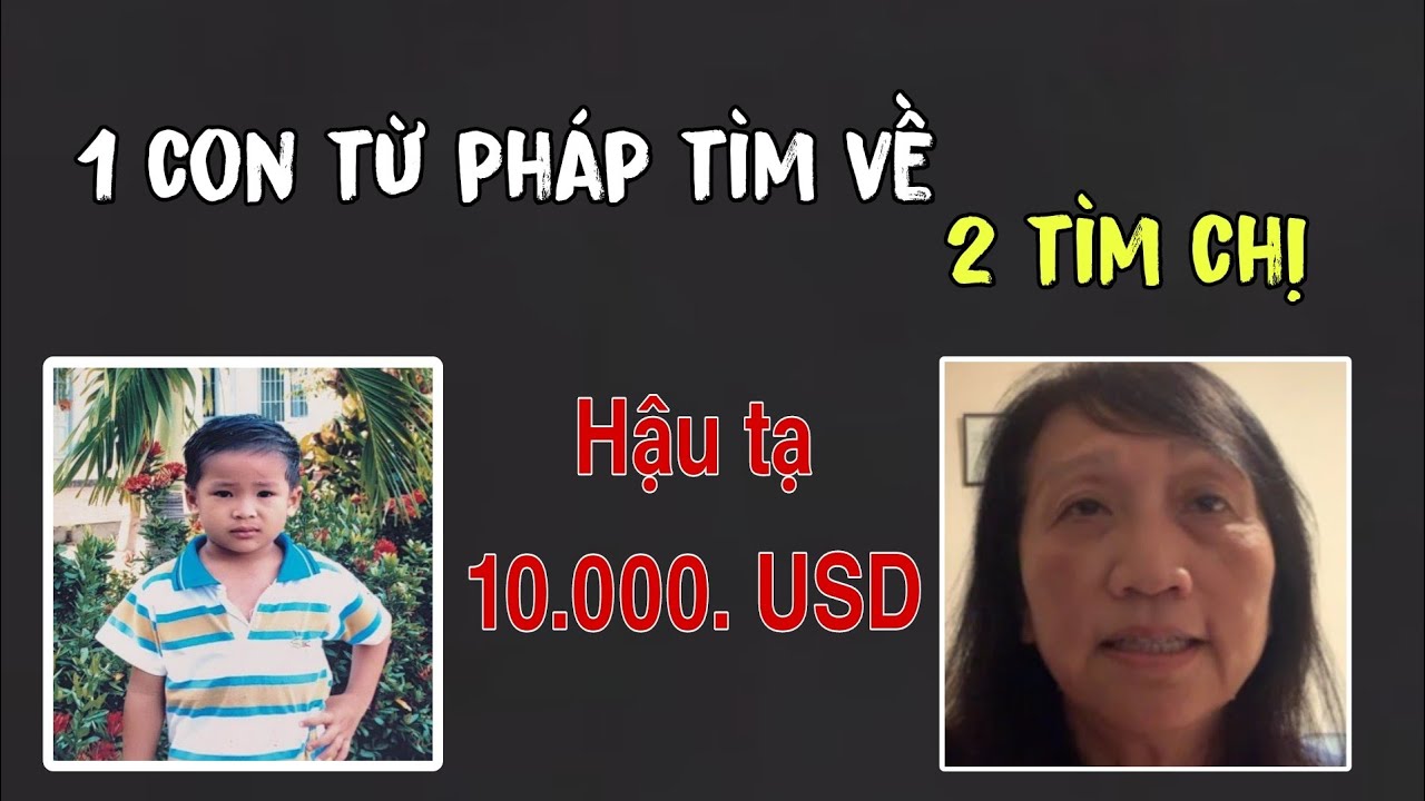 2 trường hợp tìm người thân. Hậu tạ số tiền lớn. Hi vọng sớm tìm được. Mong CĐ giúp đỡ.