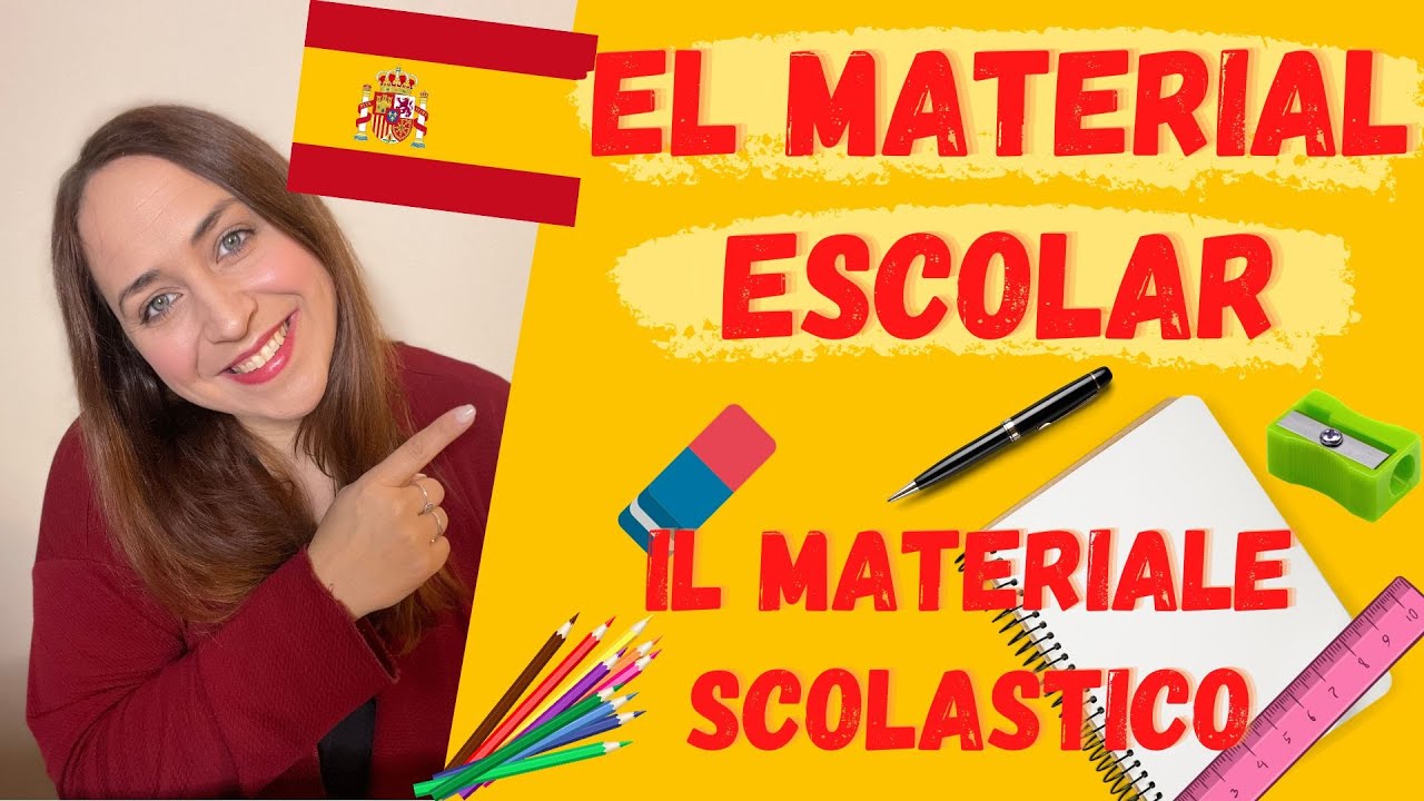 Corso di Spagnolo_Il materiale scolastico