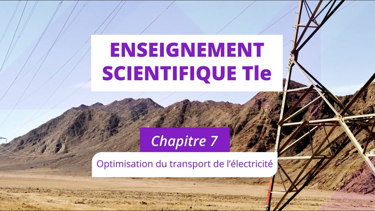Optimisation du transport de l'éléctricité (Enseignement scientifique Tle)