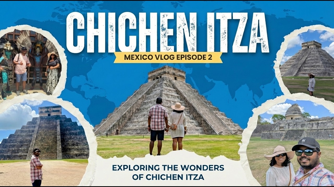 We Visited Chichen Itza TWICE — And It Still Wasn't Enough