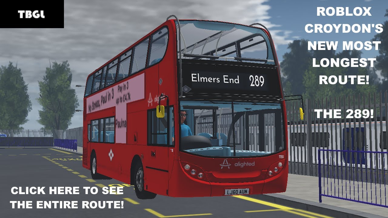 Driving Roblox Croydon's new most longest route the 289 in the Roblox Croydon Redefined Update