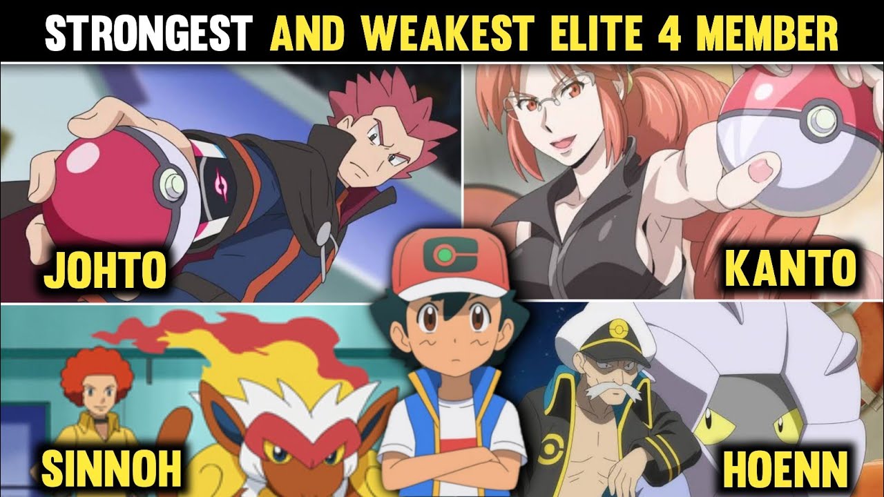 Strongest and Weakest Elite 4 Member From Each Region|Strongest Pokemon Elite 4 Member|