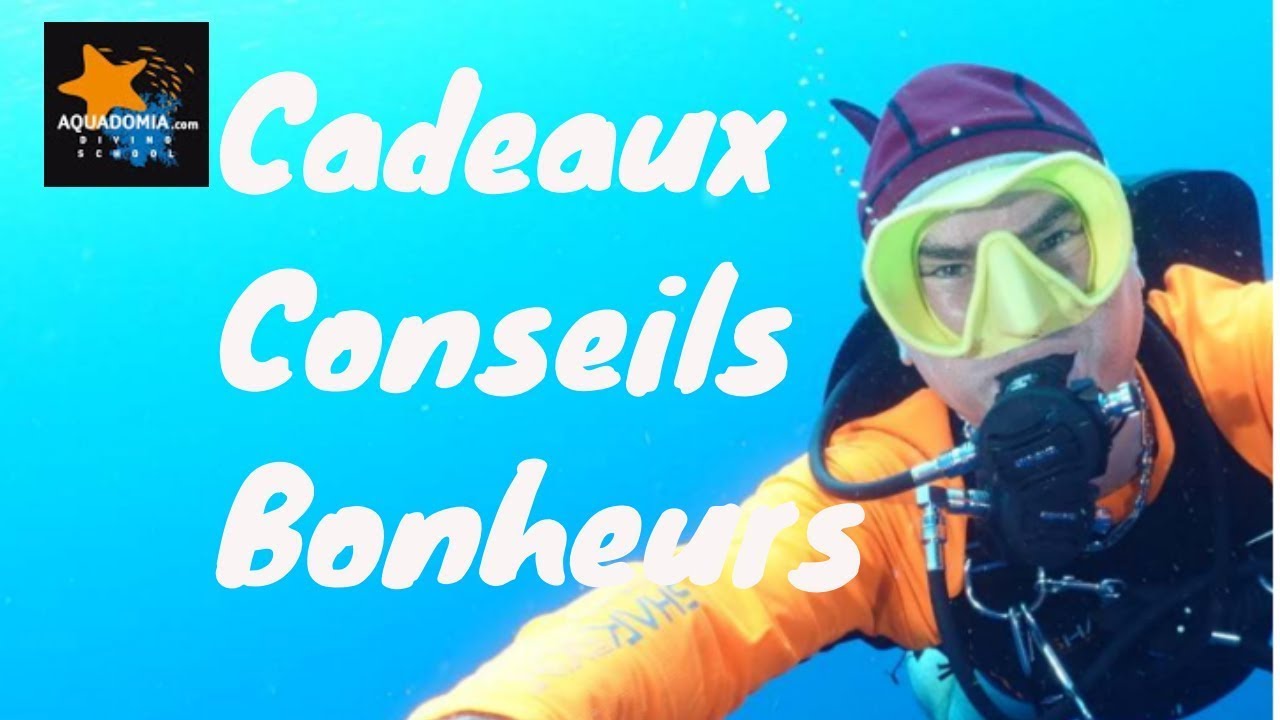 Cadeau plongée, conseils et bonheur sous-marin Aquadomia #cadeau #plongee