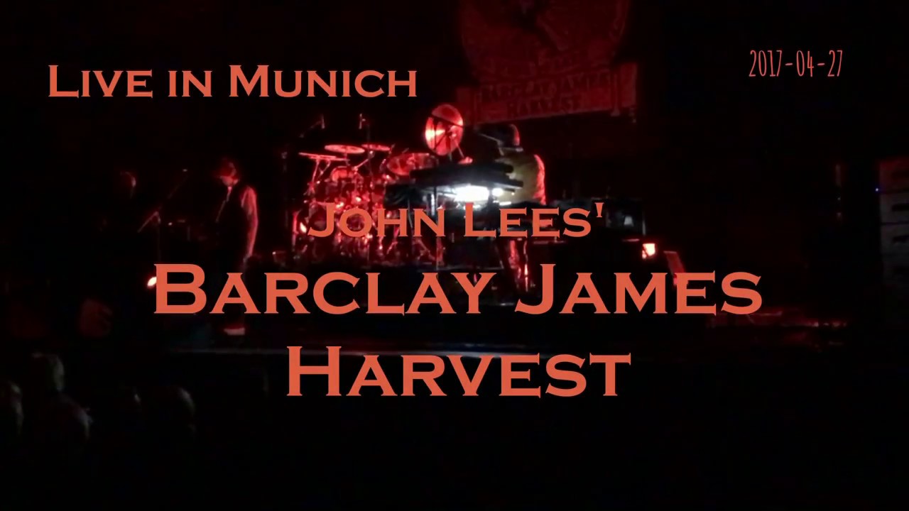 John Lees' Barclay James Harvest - Live - Munich 2017-04-27