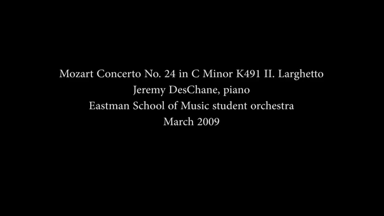 Mozart Concerto No. 24 in C Minor K. 491 II. Larghetto (March 2009)