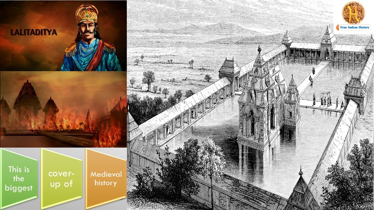 King Lalitaditya- The biggest cover-up of medieval Indian history