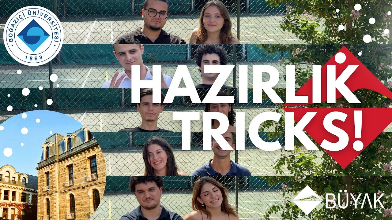 Boğaziçi Üniversitesi Hazırlık Hakkında Bilinmesi Gereken Her Şey! | BÜYAK