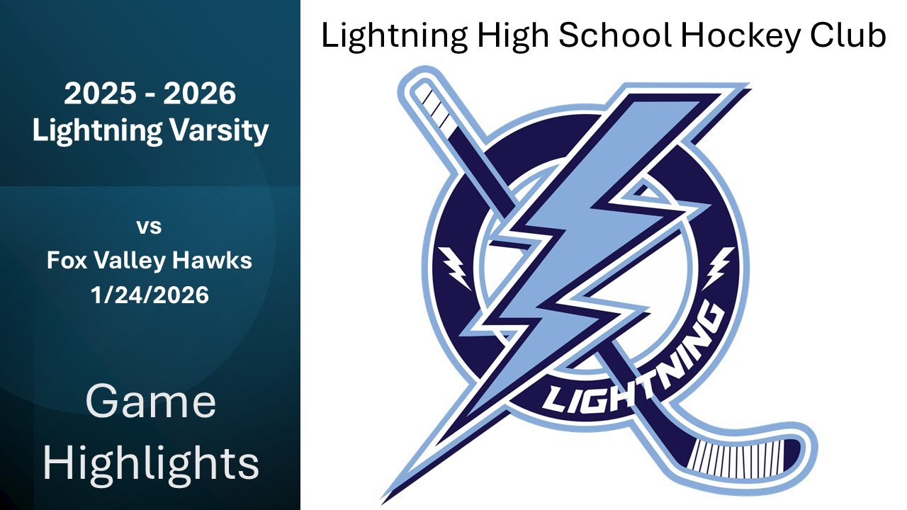 Lightning Varsity vs Fox Valley Hawks GAME HIGHLIGHTS 01/24/2026