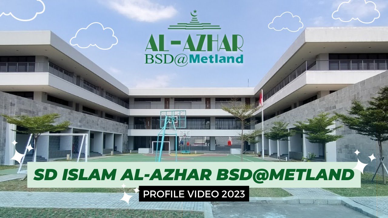 SD Islam Al-Azhar BSD @Metland-profile video 2023