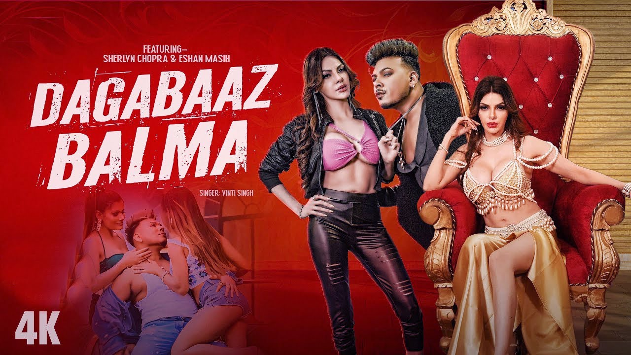 Dagabaaz Balma Full Video | Sherlyn Chopra | दगाबाज़ बलमा | Eshan Masih | New Hindi Song 2025