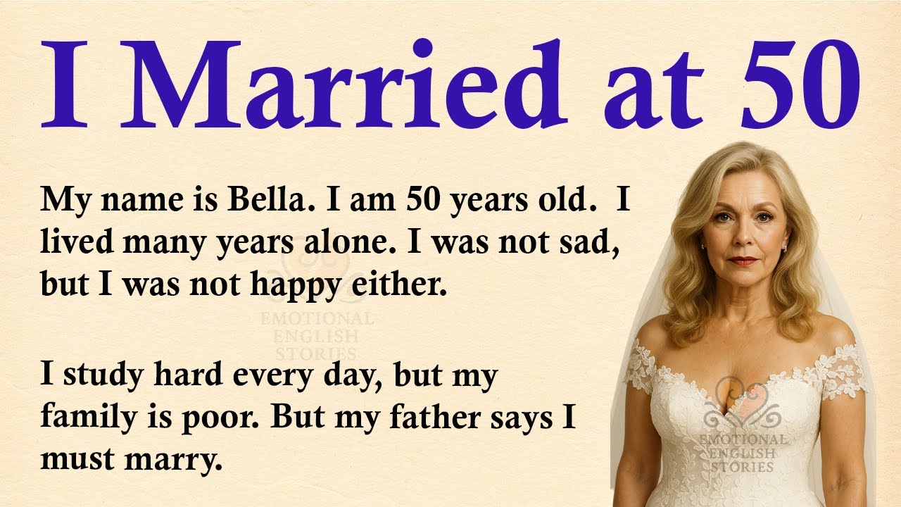 I Met My Husband at 50 ✅ Emotional English Story (A1/A2 Level) ✅