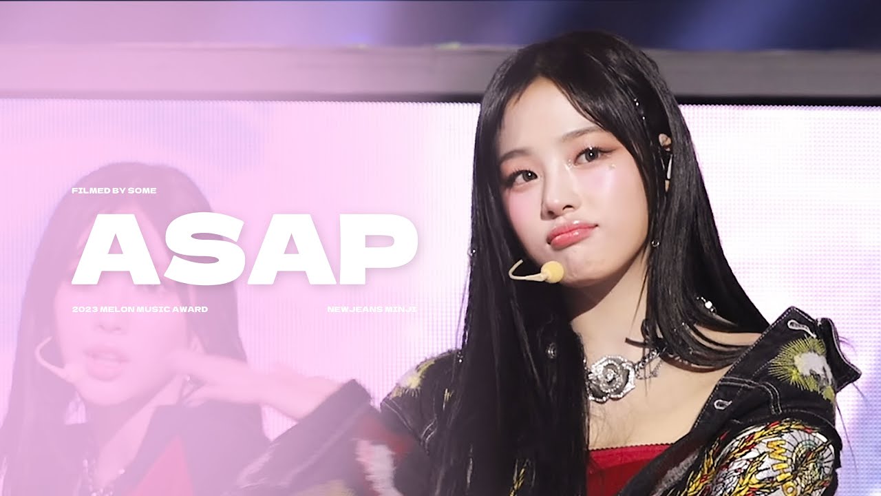 231202 멜론뮤직어워드 MMA 'ASAP' 직캠 - 뉴진스 민지 (NEWJEANS MINJI FOCUS)
