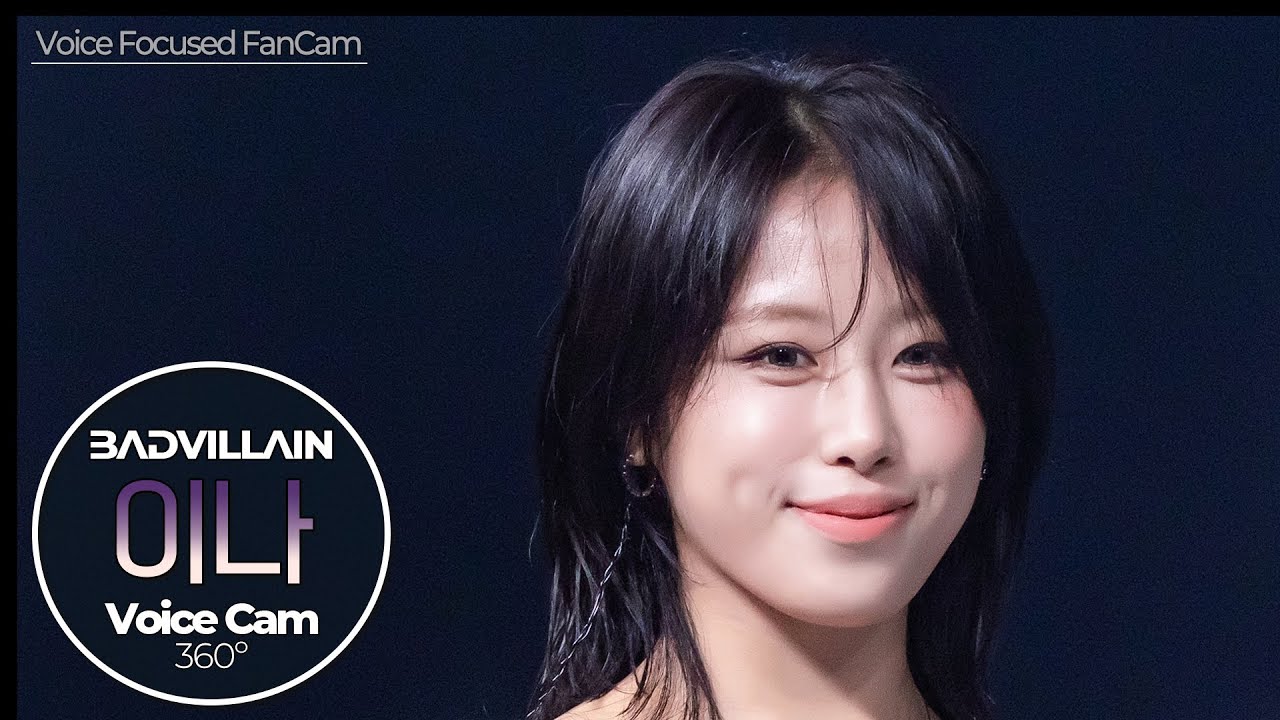 [보이스캠] 이나 (BADVILLAIN)｜Voice Focused FanCam｜INA of BADVILLAIN 🎵THRILLER｜VoiceCam360˚