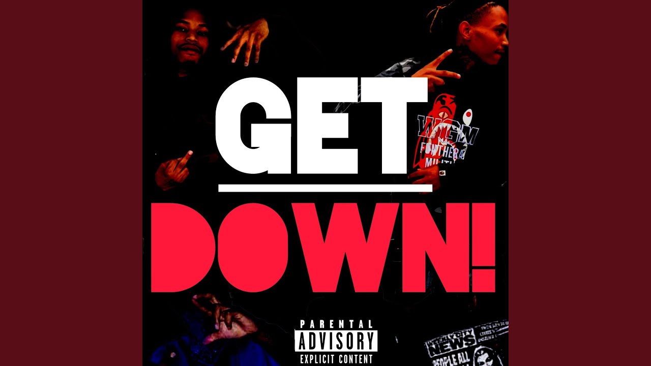 GET DOWN! (feat. Troybreezy)
