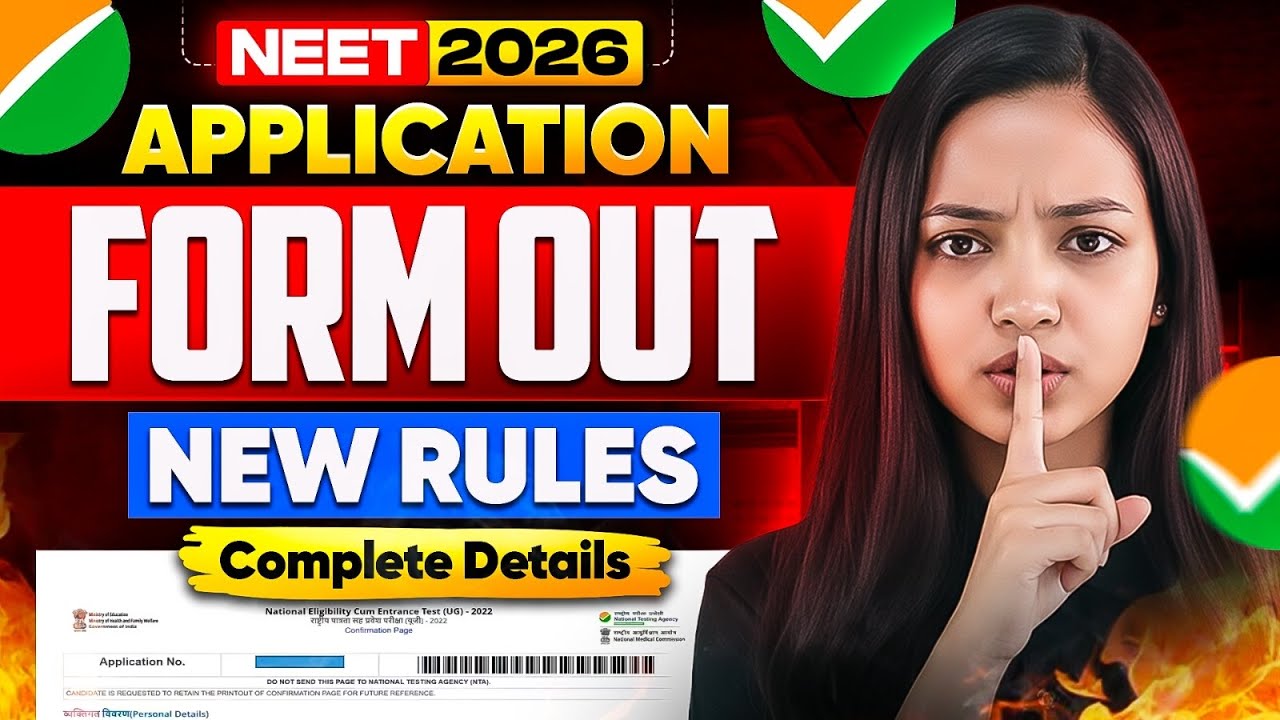 Big Update !! NEET 2026 Application Form Out I Big Changes