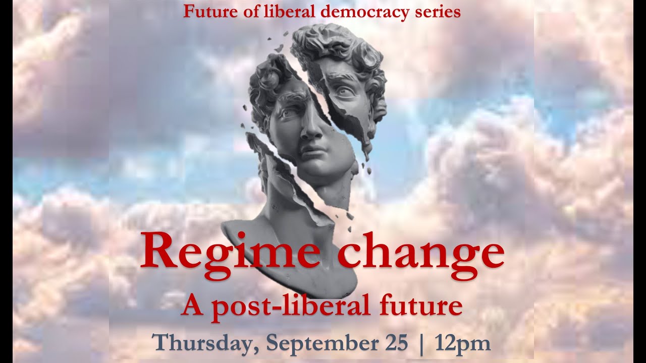 Regime change: A post-liberal future with Patrick Deneen