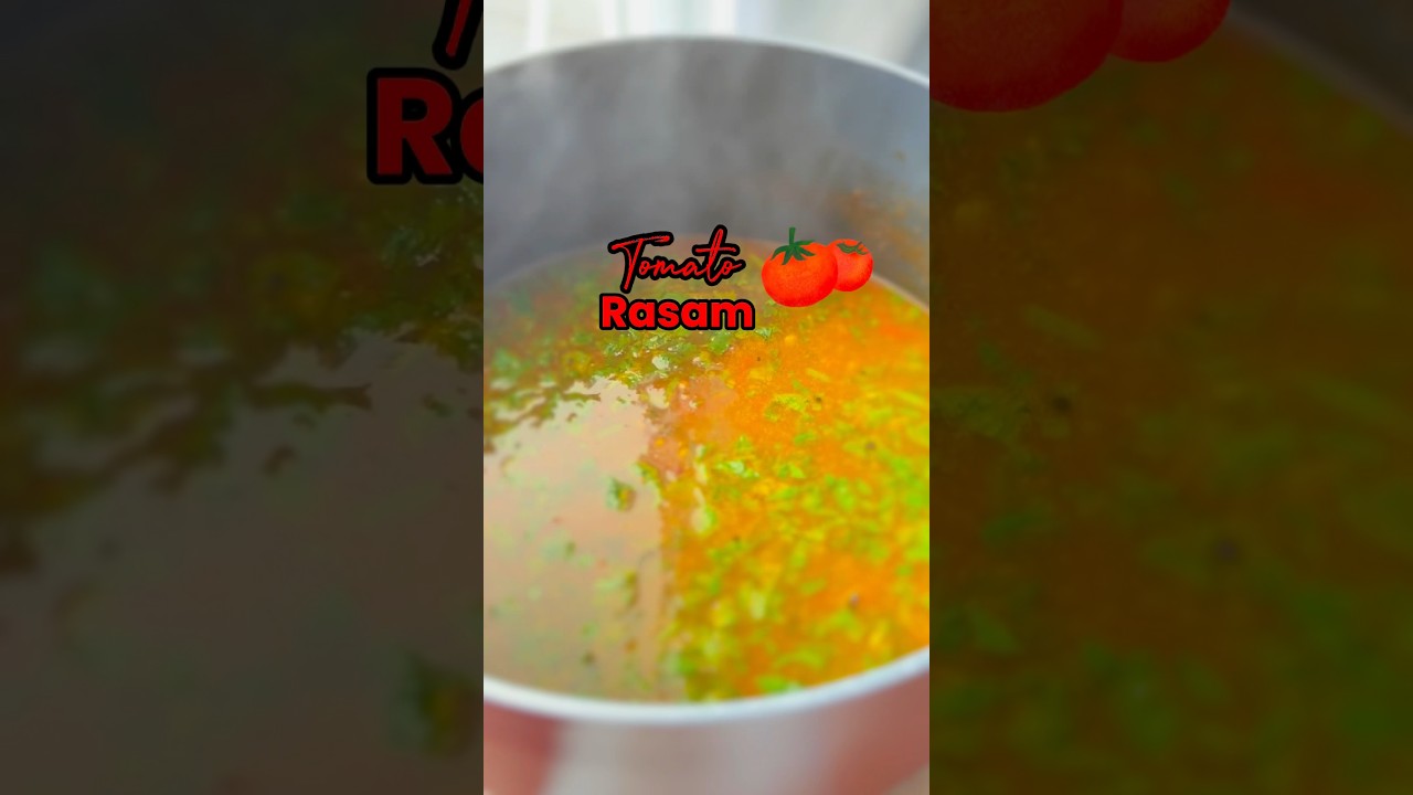 10 min Easy Tomato Rasam|| MAKE IT NOW!😍