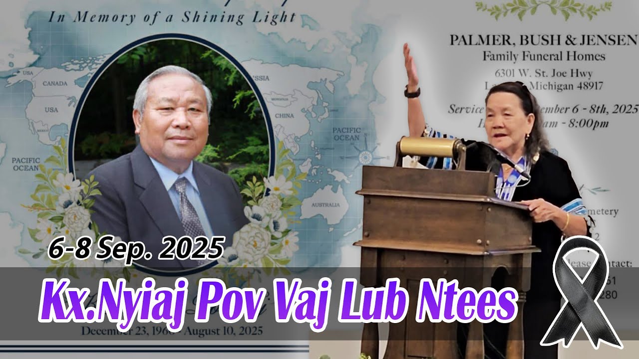 Kx.Nyiaj Pov Vaj Lub Ntees (6-8 Sep.2025)