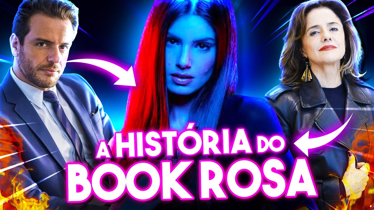 VERDADES SECRETAS 2: ENTENDA a HISTÓRIA COMPLETA da NOVELA do BOOK ROSA na GLOBO | O Noveleiro