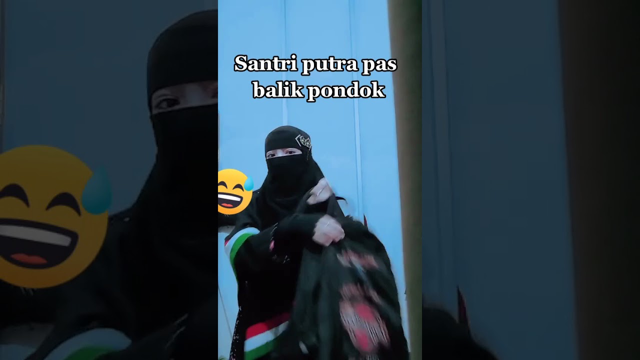 PERBEDAAN SANTRI SANTRIWATI BALIK PONDOK