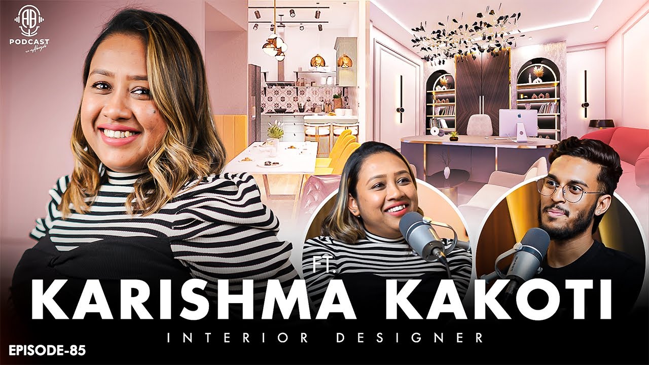 Karishma Kakoti: Best Interior Designer, Colour Psychology & Energy || Assamese PODCAST - 85