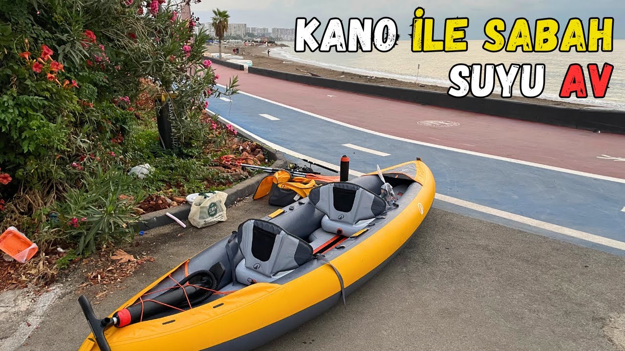 Kano ile Sabah Suyunda Kova Doldu | İki Kişi Av Yaptık | #fishing