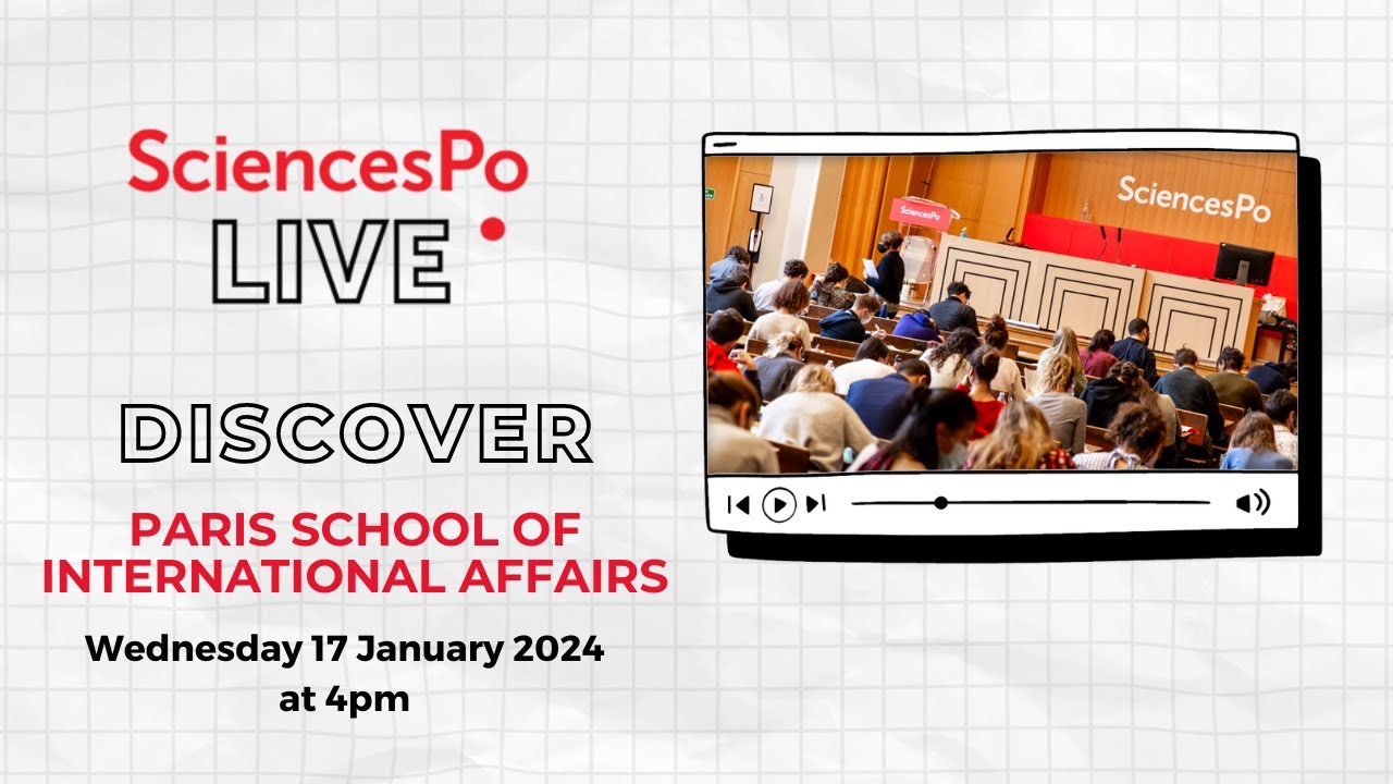 Sciences Po LIVE -  Paris School of International Affairs