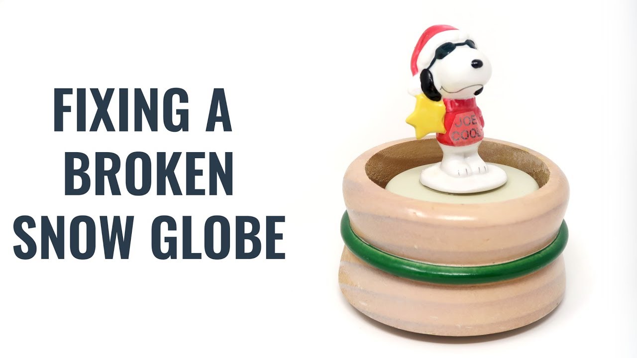 How to Fix a Broken Snow Globe