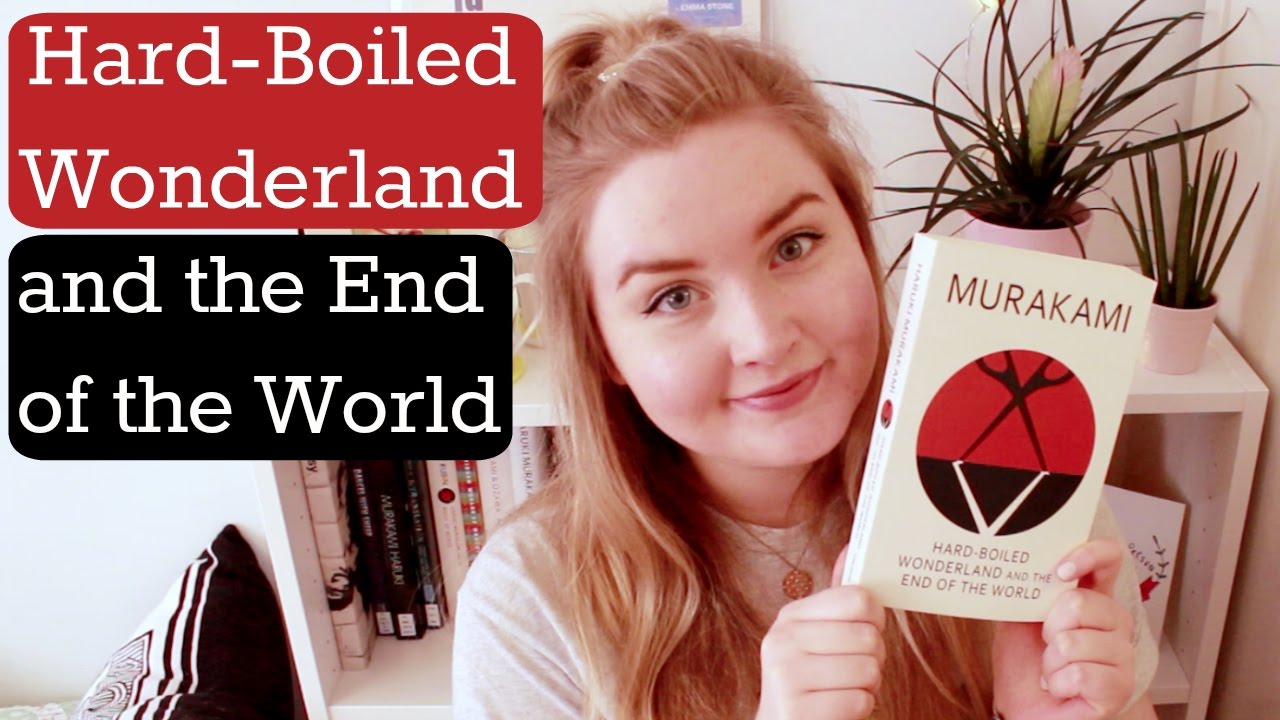 Murakami Review by Emi Jarvie | Hard-Boiled Wonderland and the End of the World