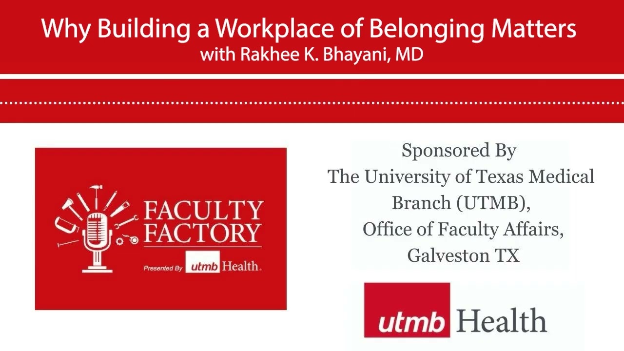 Why Building a Workplace of Belonging Matters | #AcademicMedicine