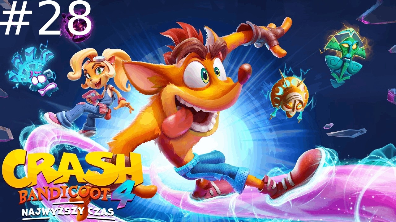 Crash Bandicoot 4 Najwyższy Czas (102%) #28 Fabryka Nitro