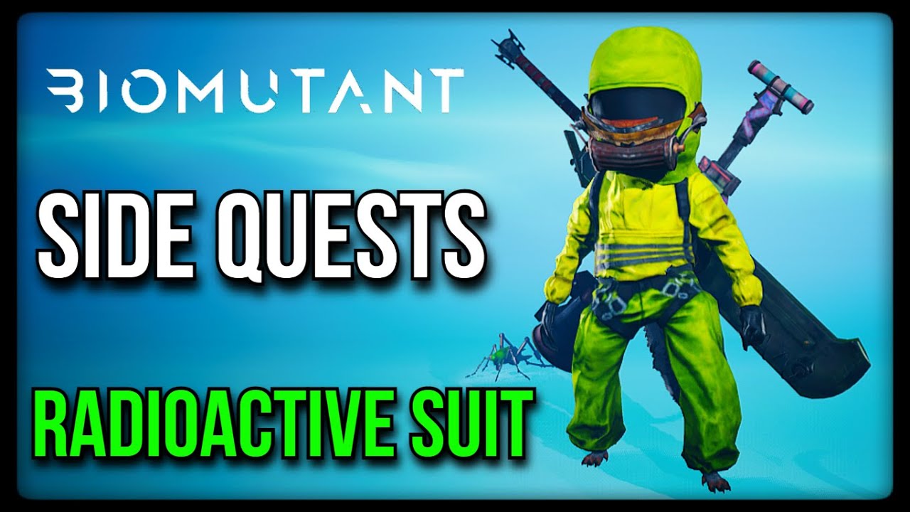 BIOMUTANT | Radioactive Suit | The Radioactivity Pingdish | Side Quests | MP Trophy