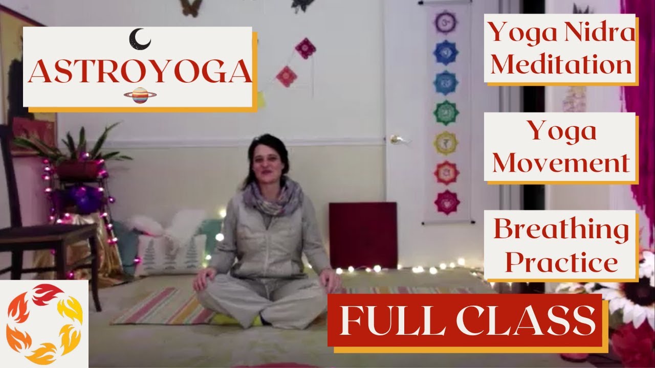ASTROYOGA ~ NEW! Full Class (Yoga Nidra, Movement + Breathwork)