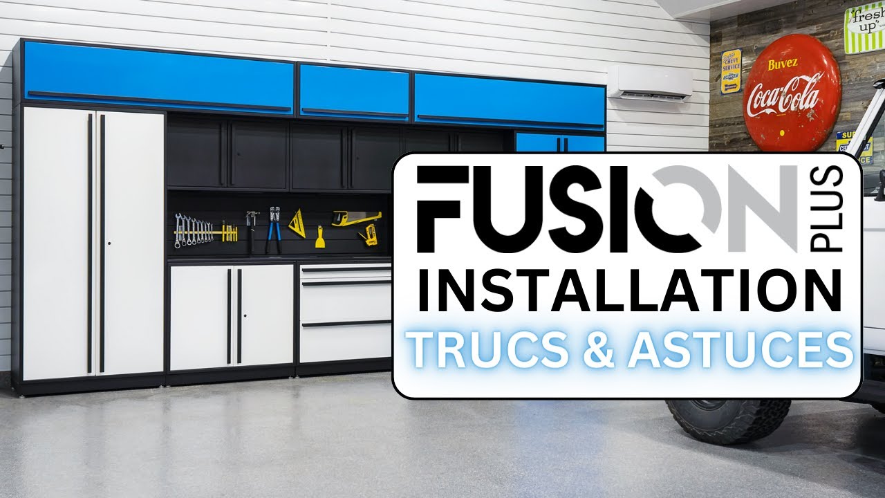 Armoires Fusion PLUS - Trucs et astuces pour votre installation