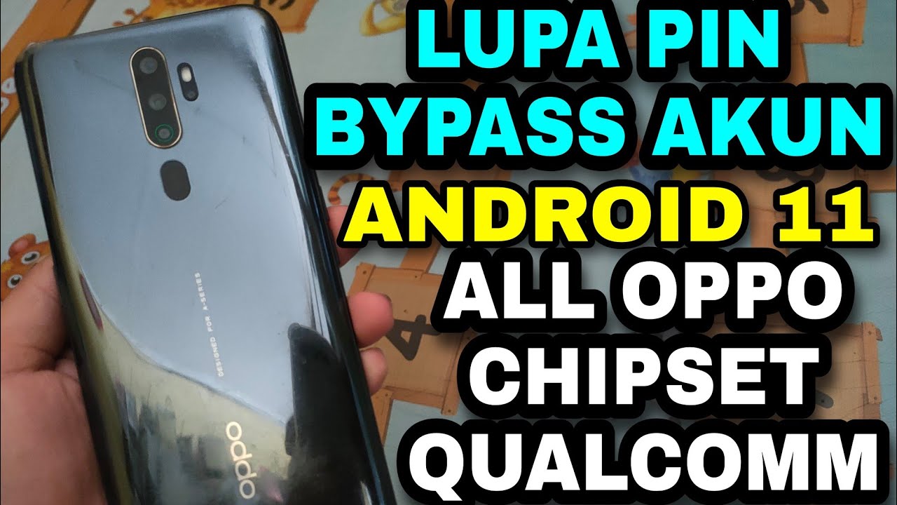 Tutorial lengkap hapus sandi & bypass update security oppo 2020 android 11 tanpa pc.