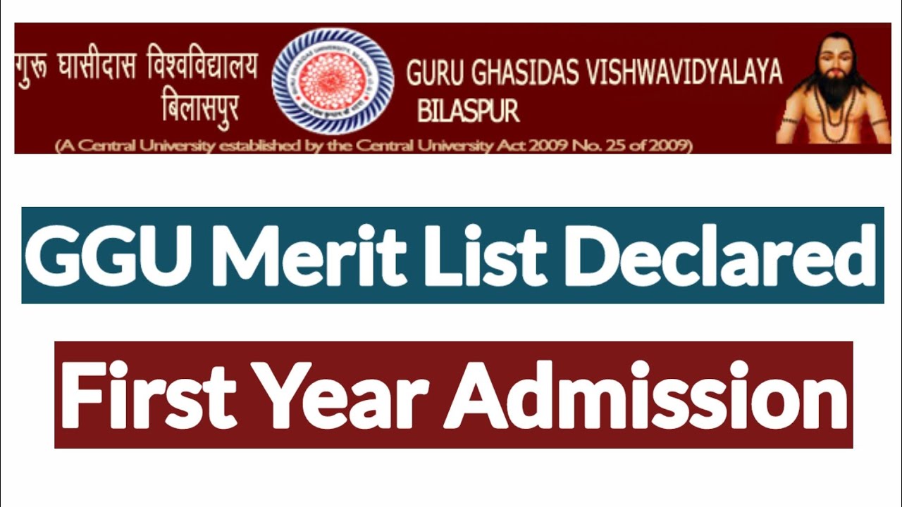 GGU Bilaspur|First Year Merit List 2020