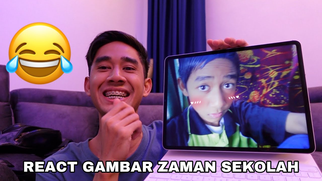REACT GAMBAR AQIL ZAMAN SEKOLAH 😂