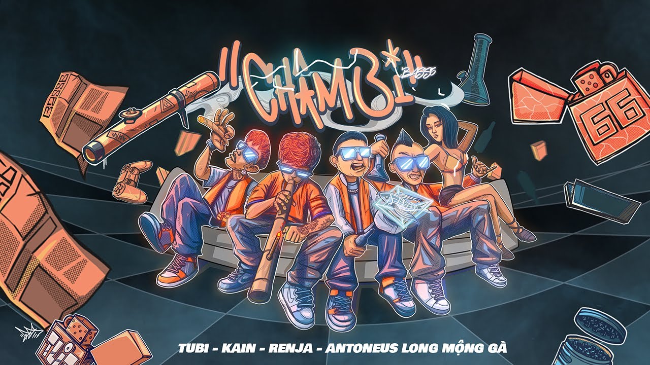 [BASS6] CH&Acirc;M BI - TUBI x KAIN x RENJA ft. ANTONEUS LONG MỘNG G&Agrave; (Official Video)