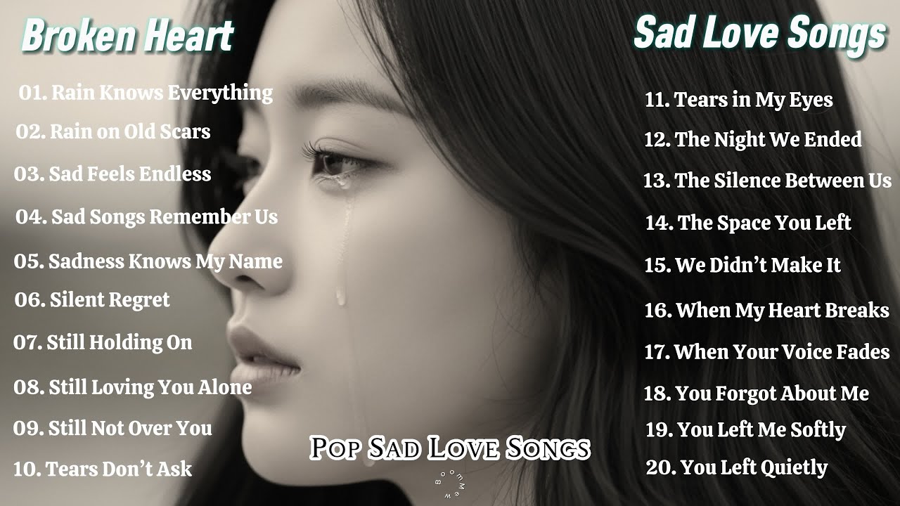 BrokenHeart Sad Love Songs 2026💔😭 New English Relaxing Music Playlist || Heartbreaking Songs