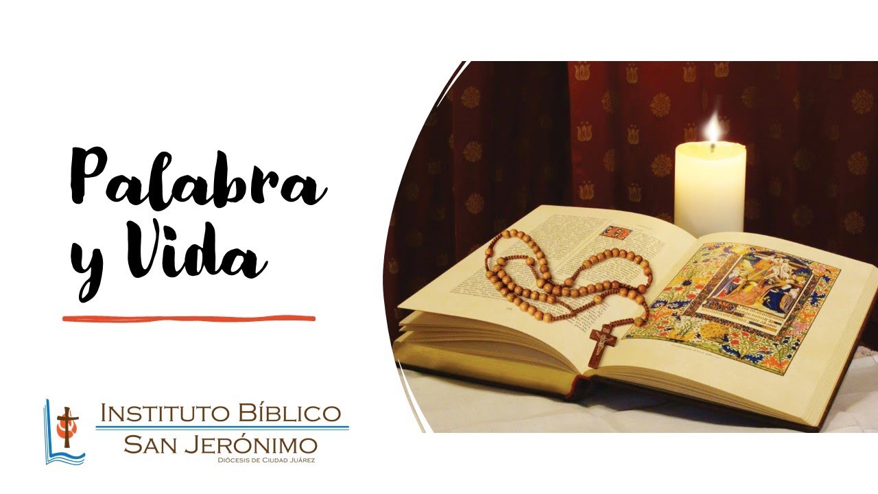 136 Palabra y Vida - Lectio Divina