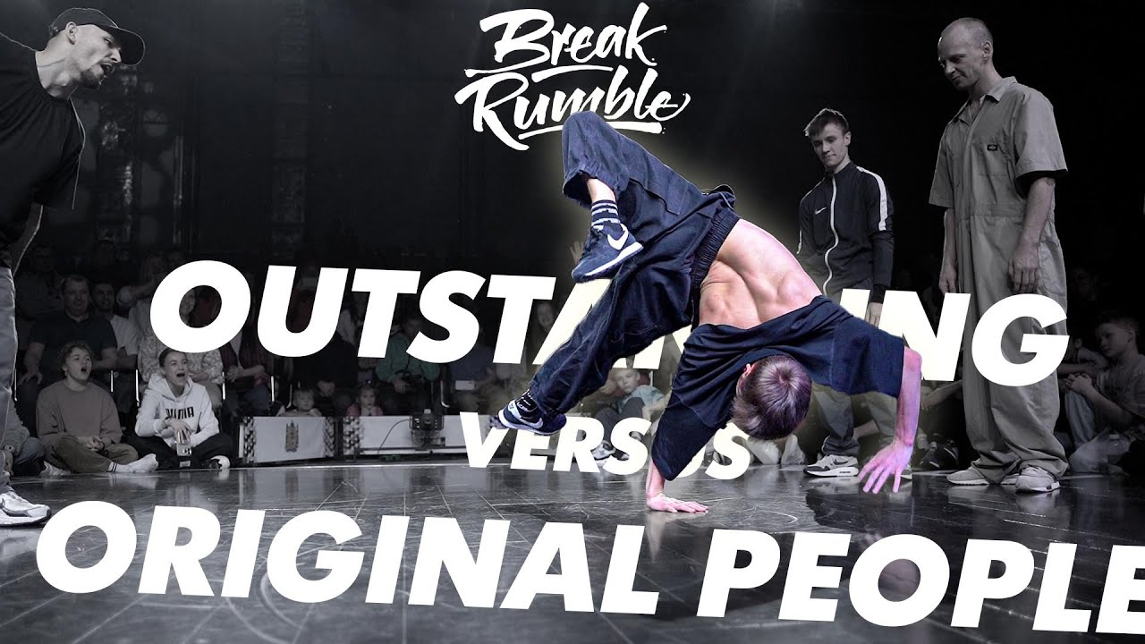 Outstanding vs Original People ★ CREW FINAL ★ Break Rumble Arkhangelsk 2024
