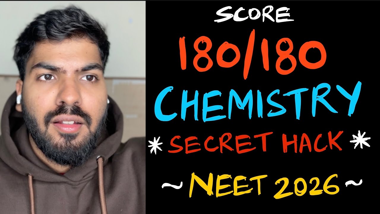 score 180/180 in CHEMISTRY *perfect strategy* for NEET 2026